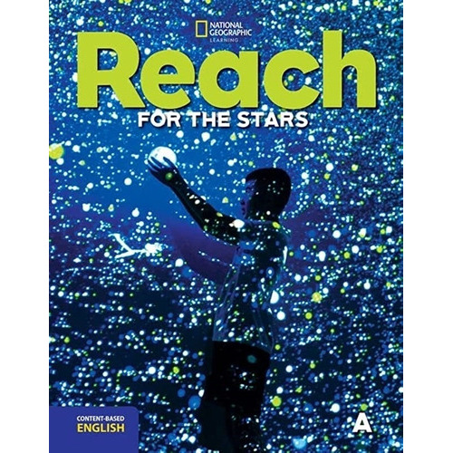 Reach For The Stars A - Student's Book, de No Aplica. Editorial National Geographic Learning, tapa blanda en inglés americano