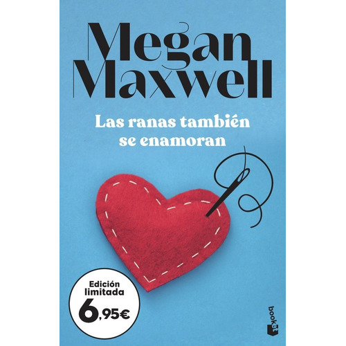 Las Ranas Tambien Se Enamoran - Megan Maxwell