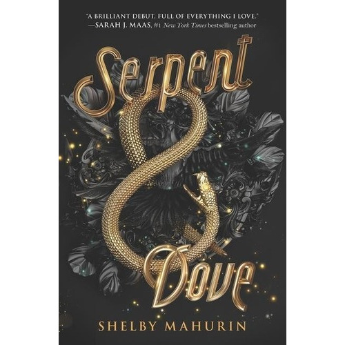 Libro Serpent And Dove - Mahurin, Shelby
