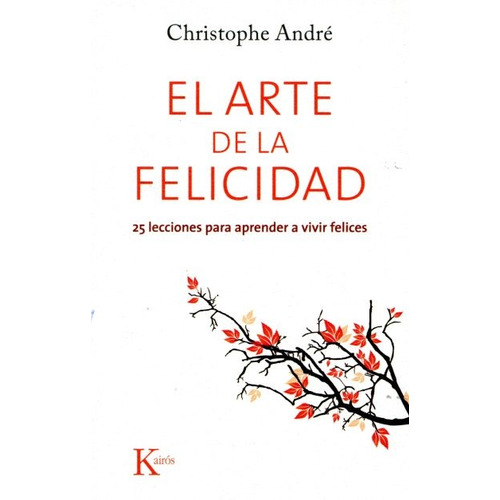 El Arte De La Felicidad