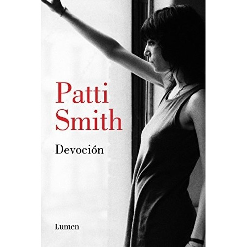 Devoción - Patti Smith