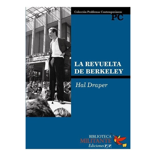 La Revuelta De Berkeley, De Hal Draper. Editorial Ediciones Ryr, Tapa Blanda, Edición 2014 En Español, 2013