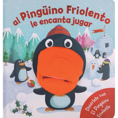 Pingüino Friolento Con Titere, Col. Diversion Con Titeres: Con Titeres, De Anónimo., Vol. Único. Editorial Manolito Books, Tapa Dura En Español, 2018