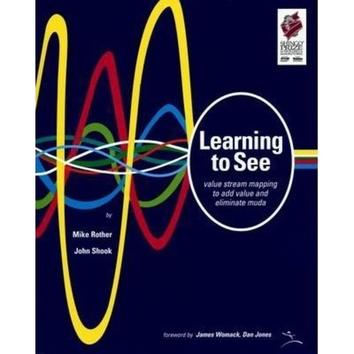 Learning To See, De Mike Rother. Editorial Lean Enterprise Institute Us, Tapa Blanda En Inglés