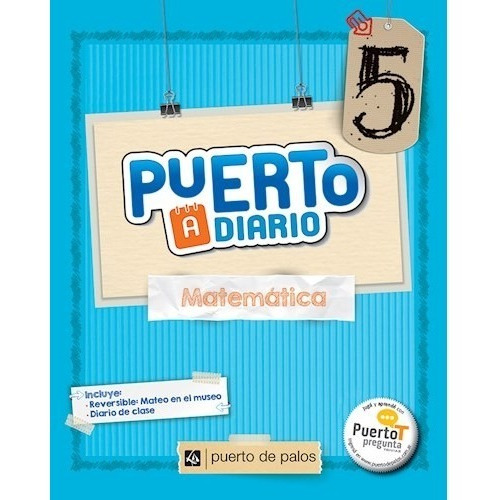Matematica 5 - Puerto A Diario