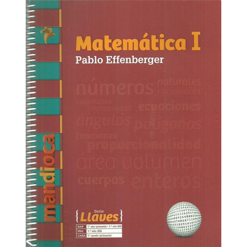 Matematica 1 Llaves - 2017, De Equipo Editorial. Editorial Estaci¢n Mandioca En Español