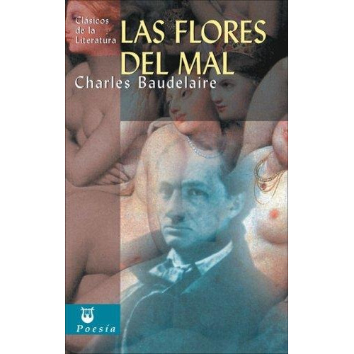 Las Flores Del Mal - Baudelaire - Edimat Grupal 