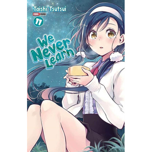 We Nerver Learn, De Taishi Tsutsui. Serie We Nerver Learn, Vol. 11. Editorial Panini, Tapa Blanda En Español, 2021