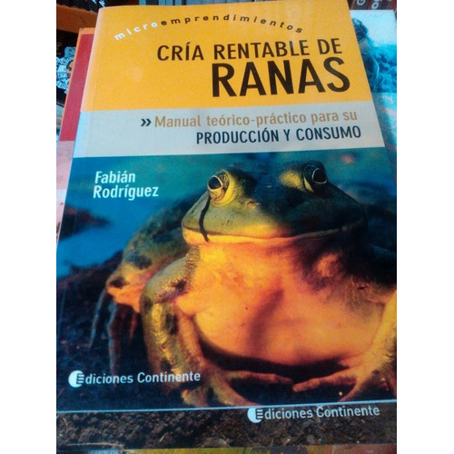 Libro Cria Rentable De Ranas De Fabian Rodriguez