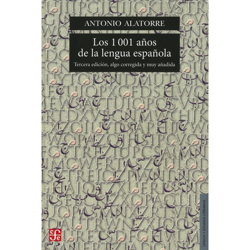 Los 1001 Años De La Lengua Española: Tercera Edicion Algo Co