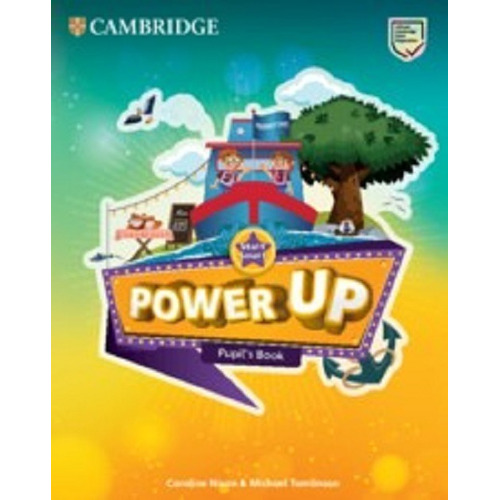 Power Up  Start Smart-  Pupil`s Book- CAMBRIDGE- Kel Ediciones