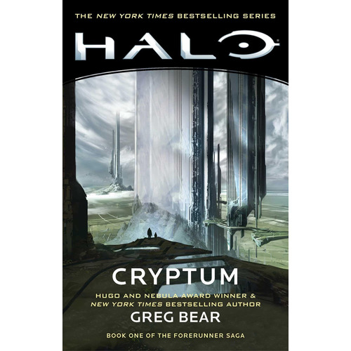 Halo: Cryptum, Volume 8: Book One Of The Forerunner