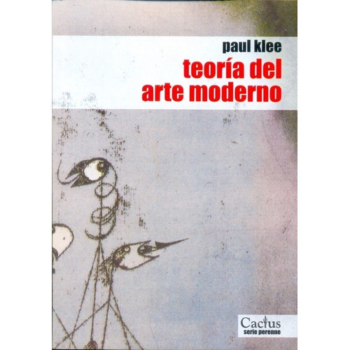 Teoría Del Arte Moderno - Klee, Paul