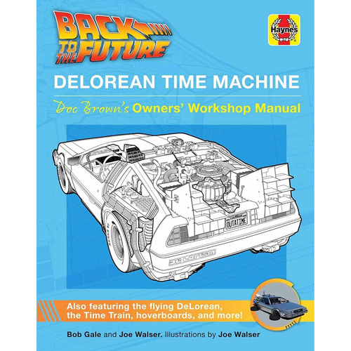 Libro Back To The Future Delorean Time Machine - Tapa Dura