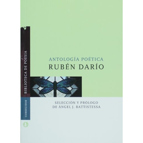 Antologia Poética: Rd, De Ruben Dario. Editorial Corregidor, Tapa Blanda, Edición 1 En Castellano
