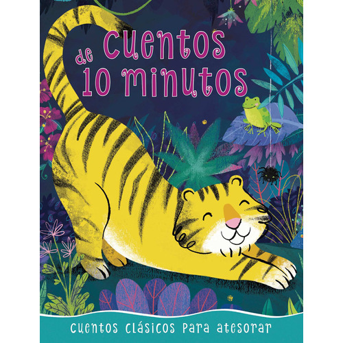 384 Paginas: Cuentos De 10 Minutos, de Varios autores. Editorial Silver Dolphin (en español), tapa blanda en español, 2020