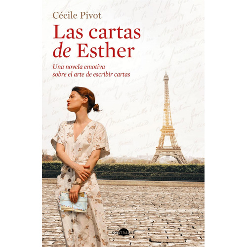 Libro: Las Cartas De Esther. Pivot, Cecile. Contraluz Editor