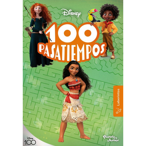 100 Pasatiempos - Laberintos - Disney - Disney