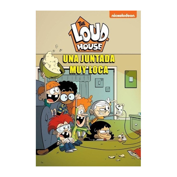 Una Juntada Muy Loca ( Loud House 9 ) Comic - Nickelodeon