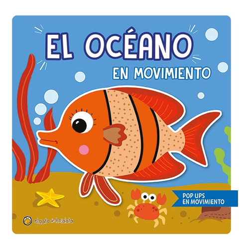 El Oceano En Movimiento - Pop Ups En Movimiento, De El Gato De Hojalata. Editorial Guadal, Tapa Dura En Español, 2023