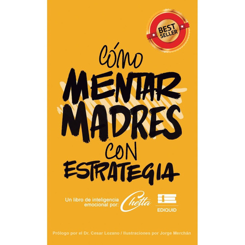 Cómo mentar madres con estrategia, de Varios. Editorial Ediquid, tapa pasta blanda, edición 1 en español, 2022