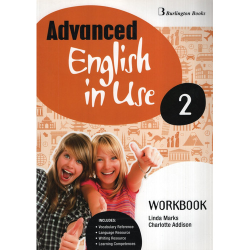 Advanced English In Use 2 - Workbook + Language Buiilder, De Marks, Linda. Editorial Burlington Books, Tapa Blanda En Inglés Internacional, 2016