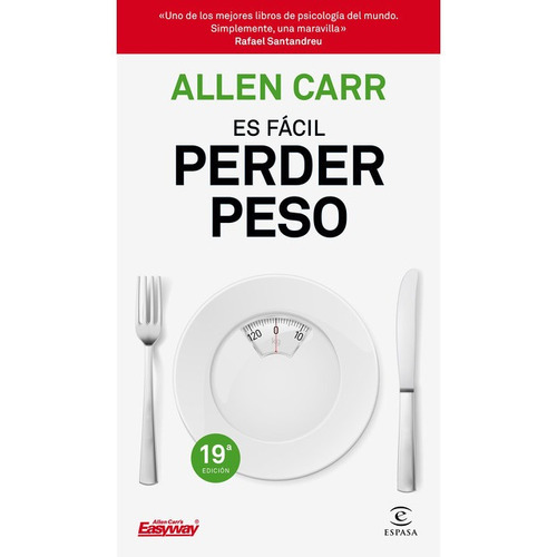 Libro Es Fácil Perder Peso - Allen Carr - Planeta