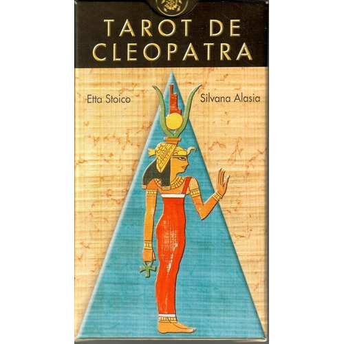 Tarot Cleopatra (libro + 78 Cartas): No, De Etta Stoico & Silvana Alasia. Serie No, Vol. No. Editorial Lo Scarabeo, Tapa Blanda, Edición No En Español, 1