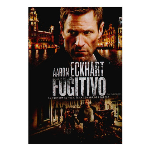 Fugitivo The Expatriate Aaron Eckhart Pelicula Dvd