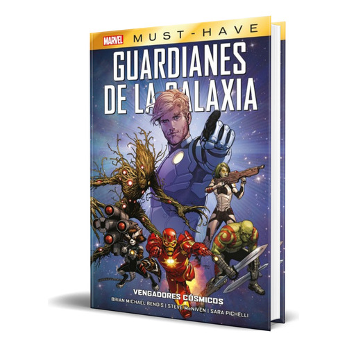 Guardianes De La Galaxia [ Vengadores Cósmicos ] Pasta Dura, De Michael Avon Oeming,mike Del Mundo. Editorial Panini, Tapa Dura En Español, 2021