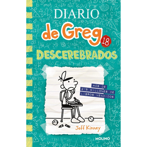 Diario De Greg 18- Descerebrado, De Jeff Kinney. Editorial Molino, Tapa Blanda, Edición 1 En Español