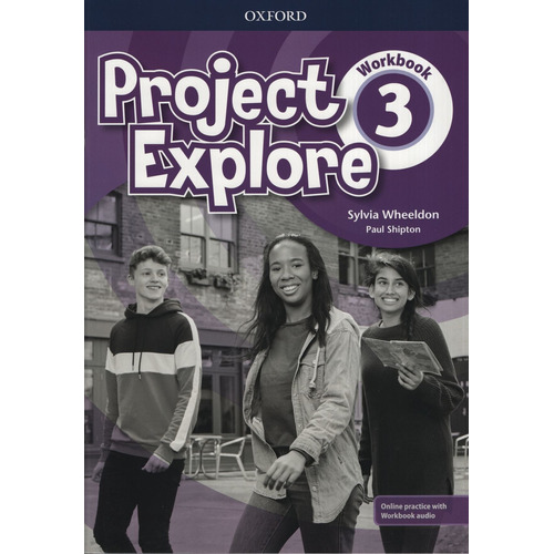 Project Explore 3 - Workbook With Online Practice - Oxford