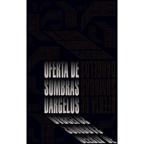 Oferta De Sombras - Adrián Dargelos