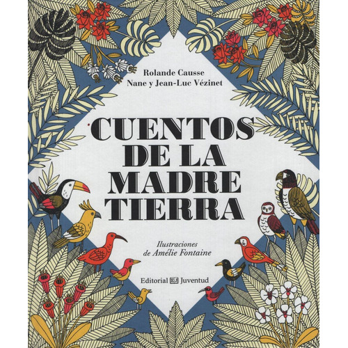 Cuentos De La Madre Tierra