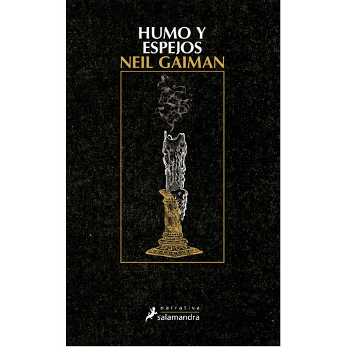 Humo Y Espejos, De Gaiman, Neil. Serie Narrativa Editorial Salamandra, Tapa Blanda En Español, 2017