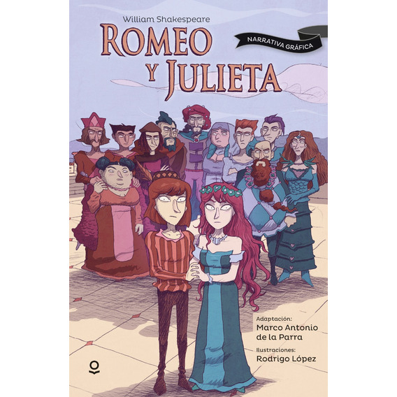 Romeo Y Julieta (narrativa Gráfica)