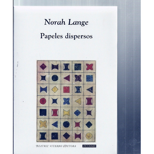 Papeles Dispersos - Norah Lange