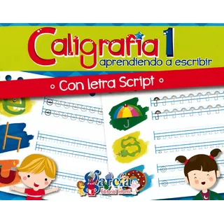 Caligrafía 1 Aprendiendo A Escribir Letra Script - García