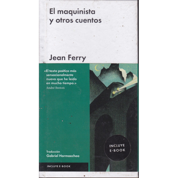 El Maquinista Y Otros Cuentos. Jean Ferry