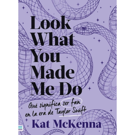 Look What You Made Me Do - Kat Mckenna