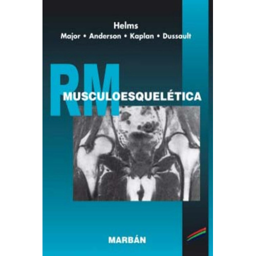 Rm Musculoesquelética, De Helms., Vol. No Aplica. Editorial Marban, Tapa Blanda En Español, 2010