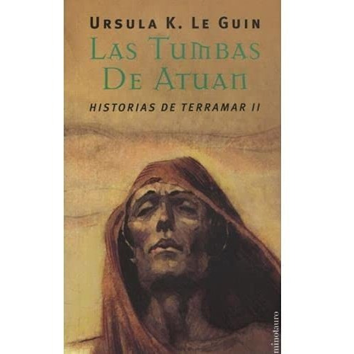 Historias De Terramar Ii -las Tumbas De Atuan