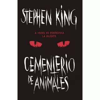 Cementerio De Animales, De Stephen King. Editorial Alfaguara En Español, 2020