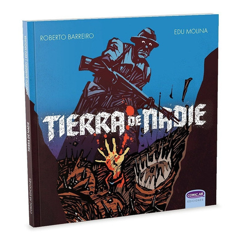 Tierra De Nadie, De Roberto Barreiro., Vol. 1. Editorial Comic Ar, Tapa Blanda En Español, 2021