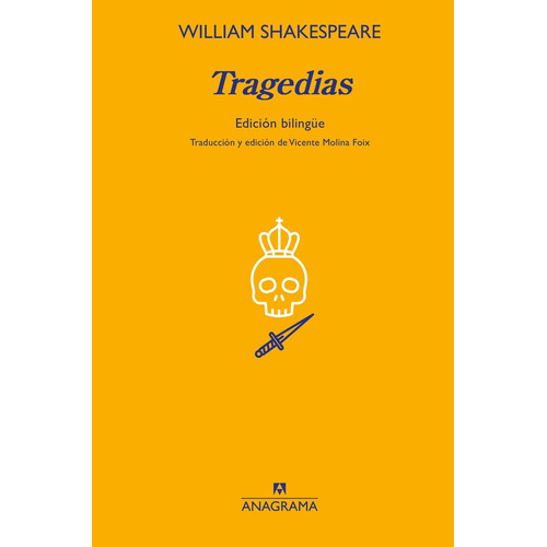 Pack Tragedias - Tragedia De Hamlet Y Tragedia Del Rey Lear - Edicion Bilingue, De  William Shakespeare. Editorial Anagrama, Tapa Blanda En Español