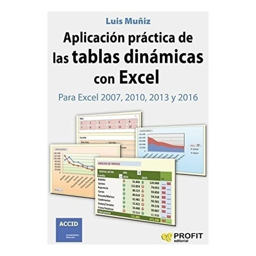 Libro Aplicacion Practica De Las Tablas Dinamicas Con Excel 