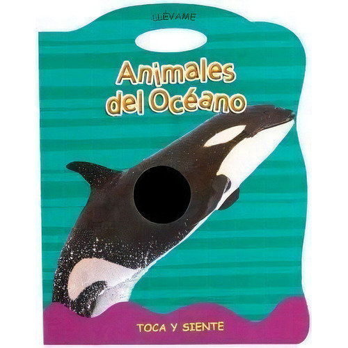Animales Del Oceano Toca Y Siente, De Es, Vários. Editorial Lexus Editores