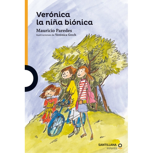 Veronica La Niña Bionica / Mauricio Paredes