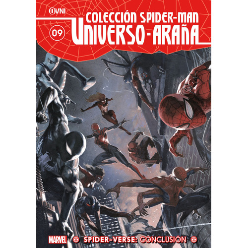 Colección Spider-man · Universo Araña Spider-verse: Conclusión: Conclusión, De Dan, Slott. Serie Spider-man, Vol. 9. Editorial Ovni Press, Tapa Blanda, Edición 1 En Español, 2023