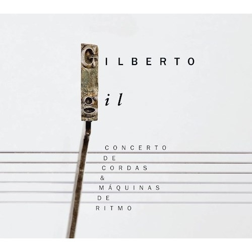 Gilberto Gil Concerto De Cordas & Máquinas De Ritmo Cd Nuevo